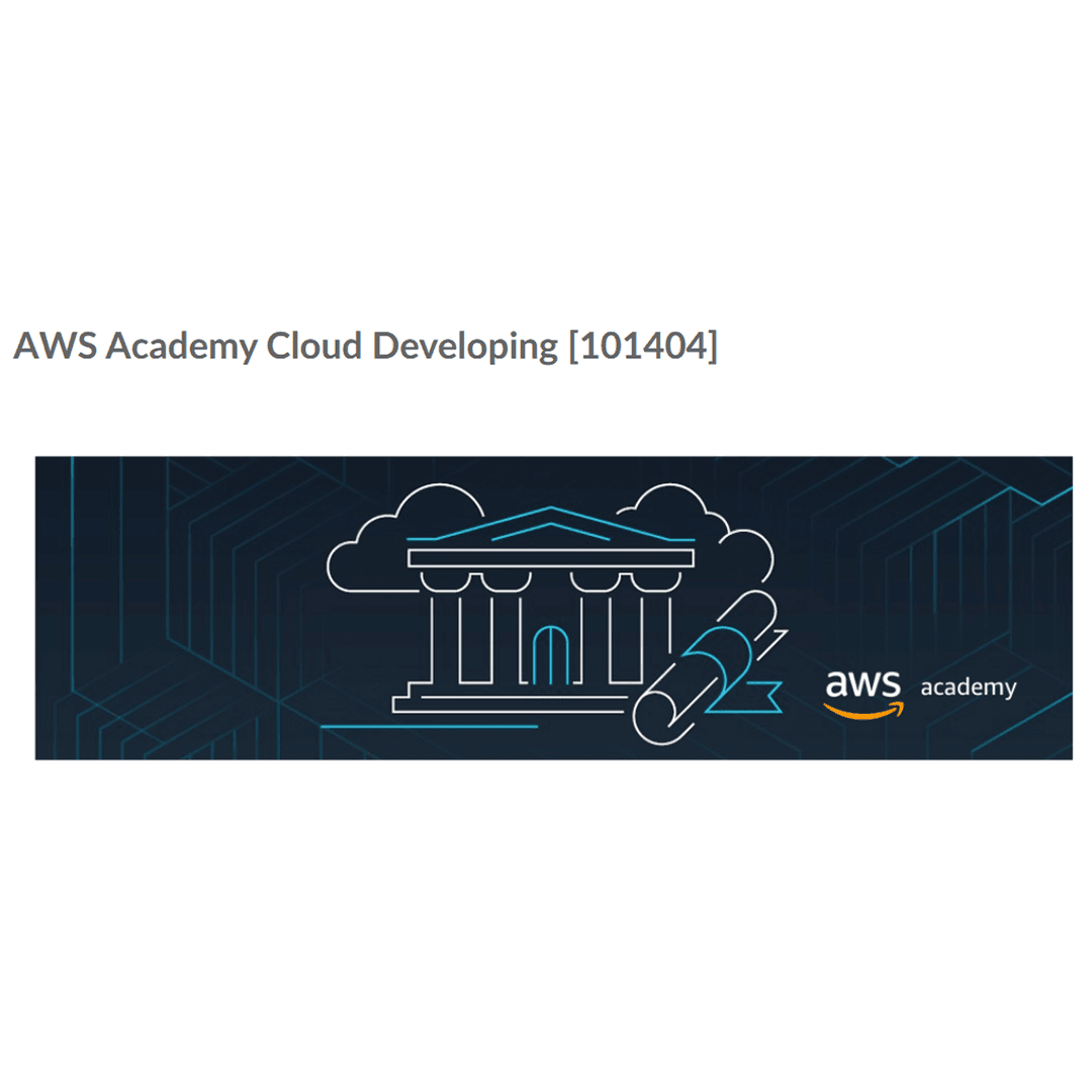 AWS Academy Cloud Developing [101404]